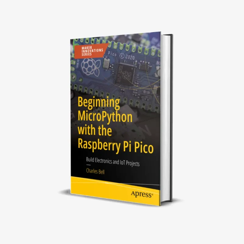 Beginning MicroPython with the Raspberry Pi Pico (1 ed) PDF