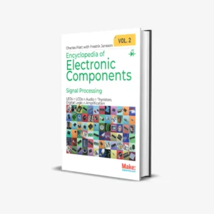 Encyclopedia of Electronic Components Volume 2 Leds, Lcds, Audio, Thyristors, Digital Logic, and Amplification (1 ed) PDF