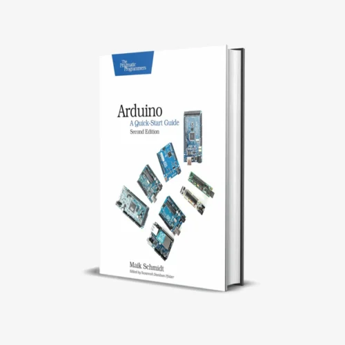 Arduino A Quick-Start Guide (2 ed) PDF