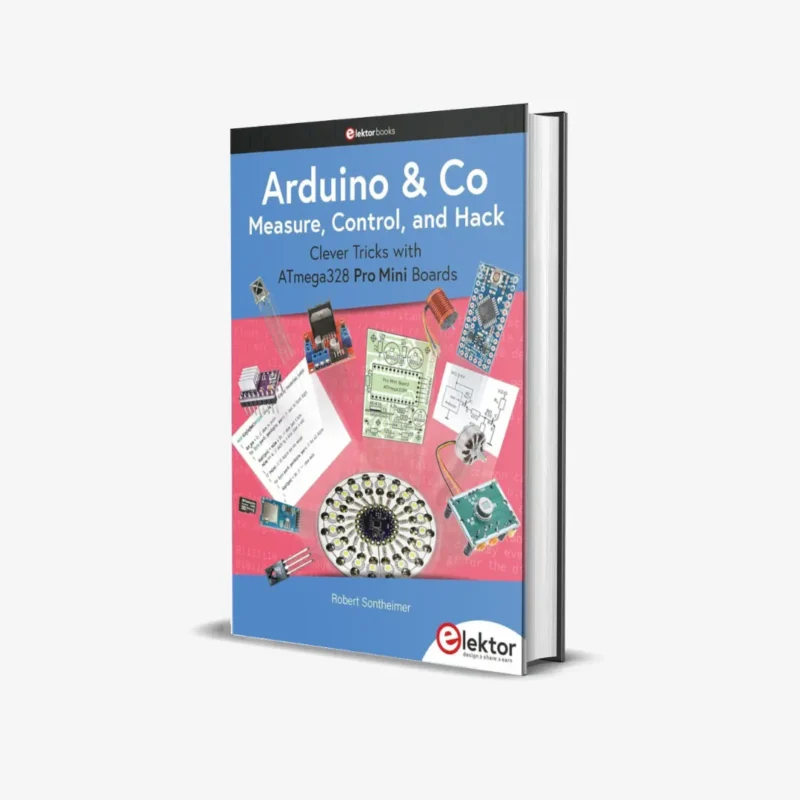 Arduino & Co - Measure, Control, and Hack PDF