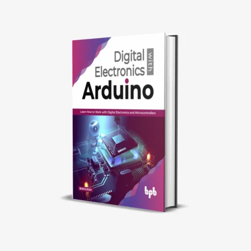 Digital Electronics with Arduino (1 ed) PDF