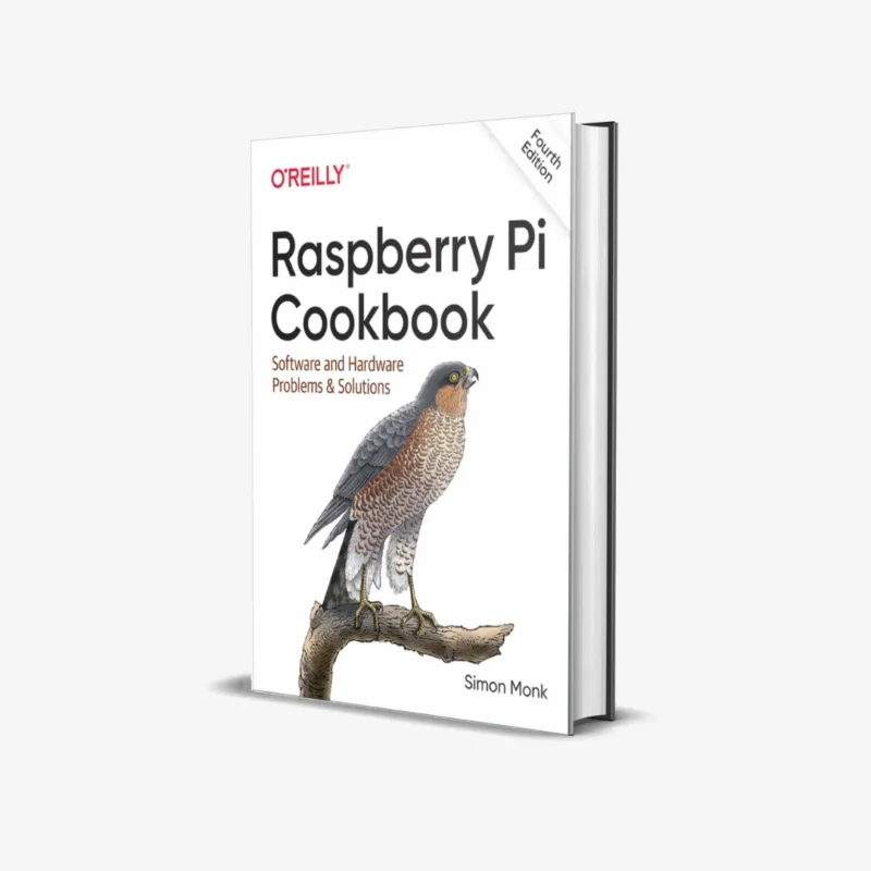 Raspberry Pi Cookbook Software and Hardware Problems and Solutions (4 ed) PDF