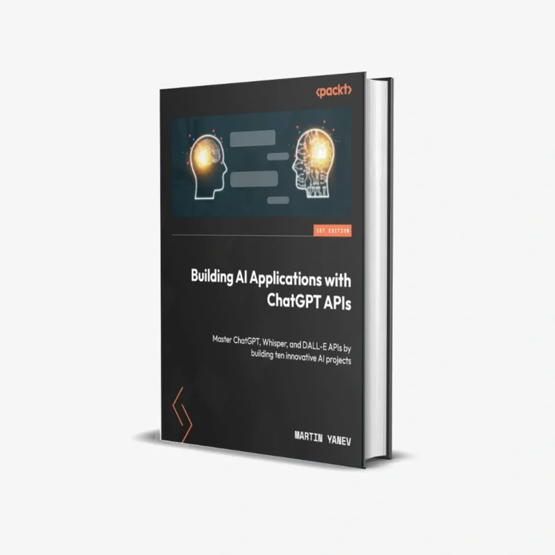 Building AI Applications with ChatGPT APIs (1 ed) PDF