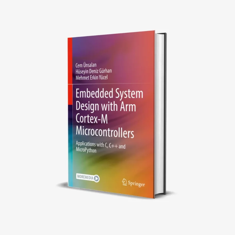 Embedded System Design with ARM Cortex-M Microcontrollers (1 ed) PDF