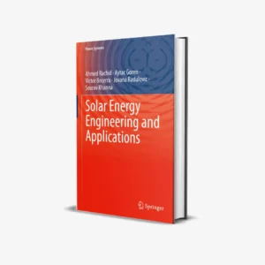 Solar Energy Engineering and Applications (Power Systems) (1 ed) PDF