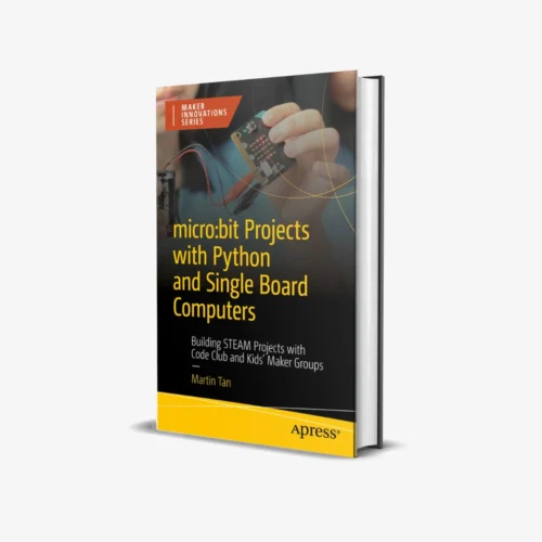 micro:bit Projects with Python and Single Board Computers (1 ed) PDF