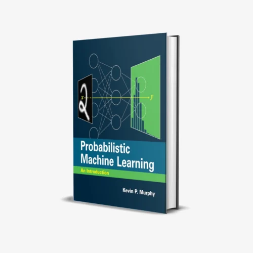 Probabilistic Machine Learning: An Introduction