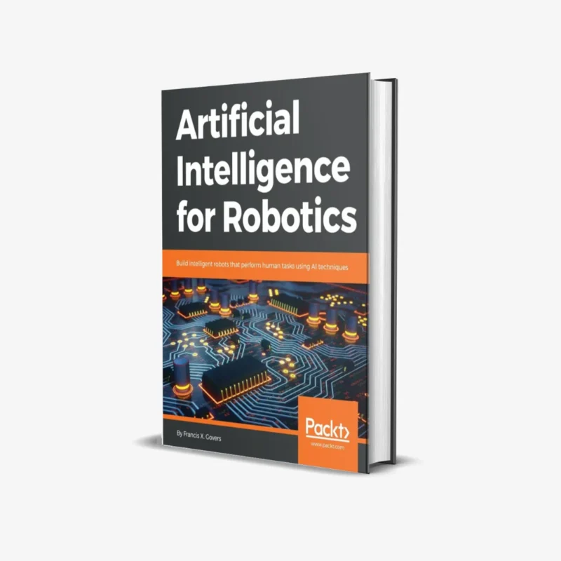 Artificial Intelligence for Robotics 1 ed PDF