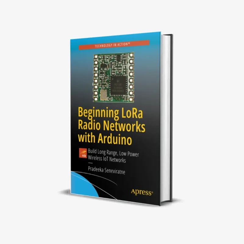 Beginning LoRa Radio Networks with Arduino 1 ed PDF