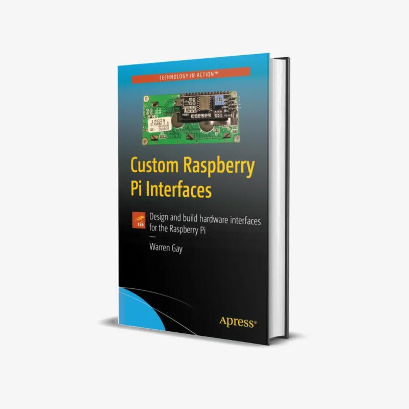 Custom Raspberry Pi Interfaces 1 ed PDF