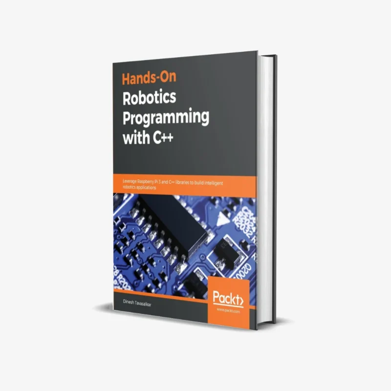 Hands On Robotics Programming with C 1 ed PDF