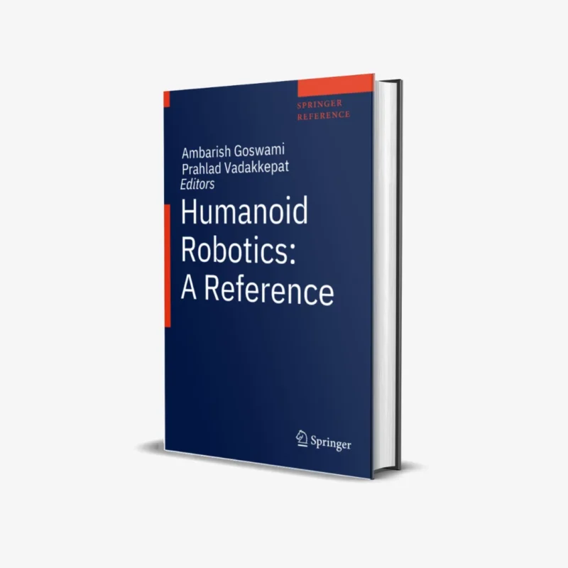 Humanoid Robotics A Reference 1 ed PDF