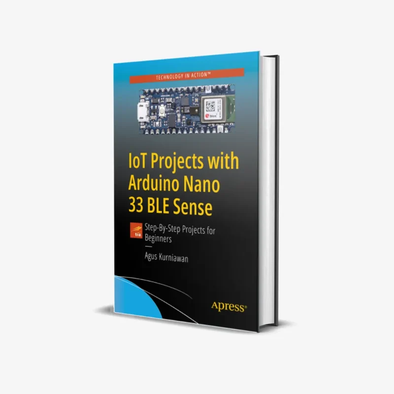 IoT Projects with Arduino Nano 33 BLE Sense Step By Step Projects for Beginners 1 ed PDF