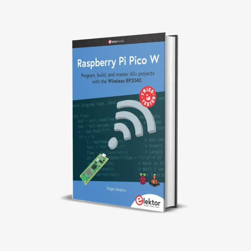 Raspberry Pi Pico W Program build and master 60 projects with the Wireless RP2040 1 ed PDF