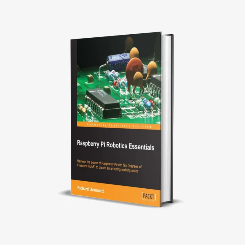 Raspberry Pi Robotics Essentials 1 ed