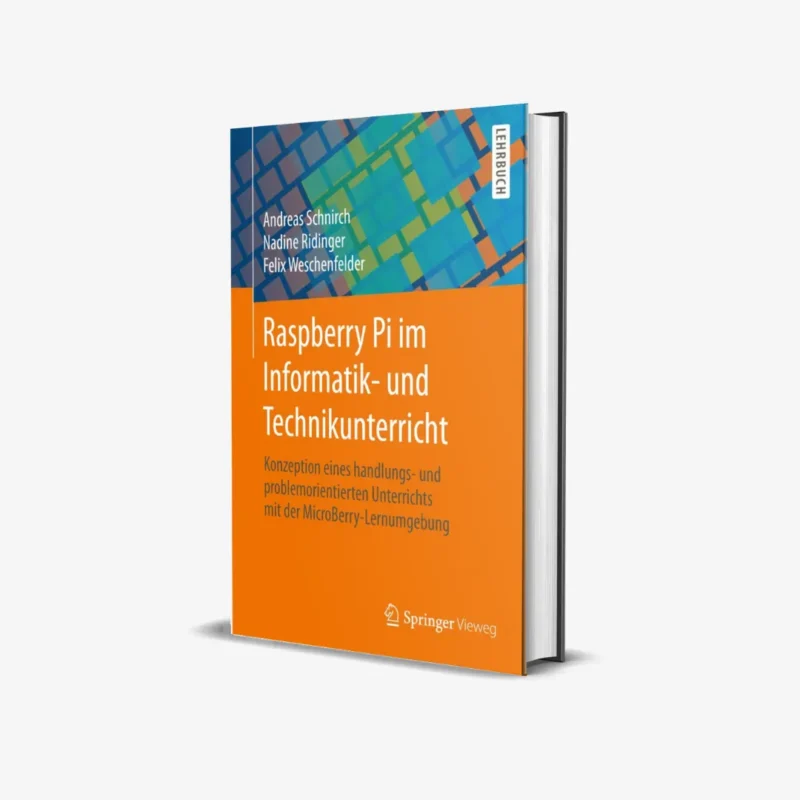 Raspberry Pi im Informatik und Technikunterricht German Edition 1 Aufl PDF