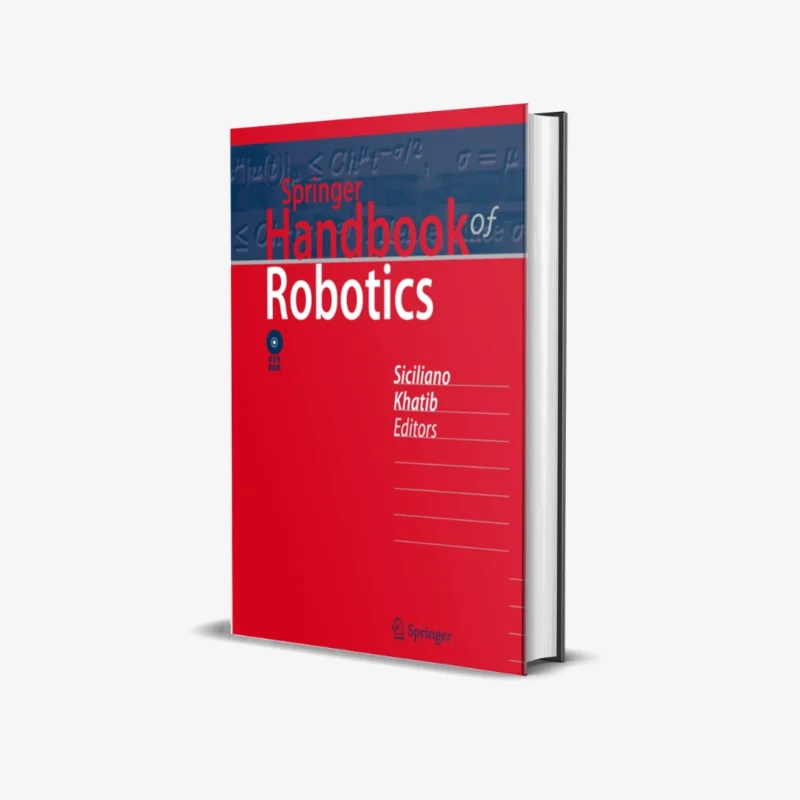 Springer Handbook of Robotics 1 ed PDF