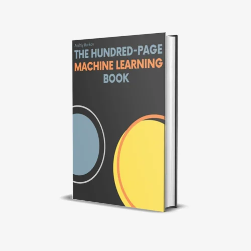 The Hundred Page Machine Learning Book