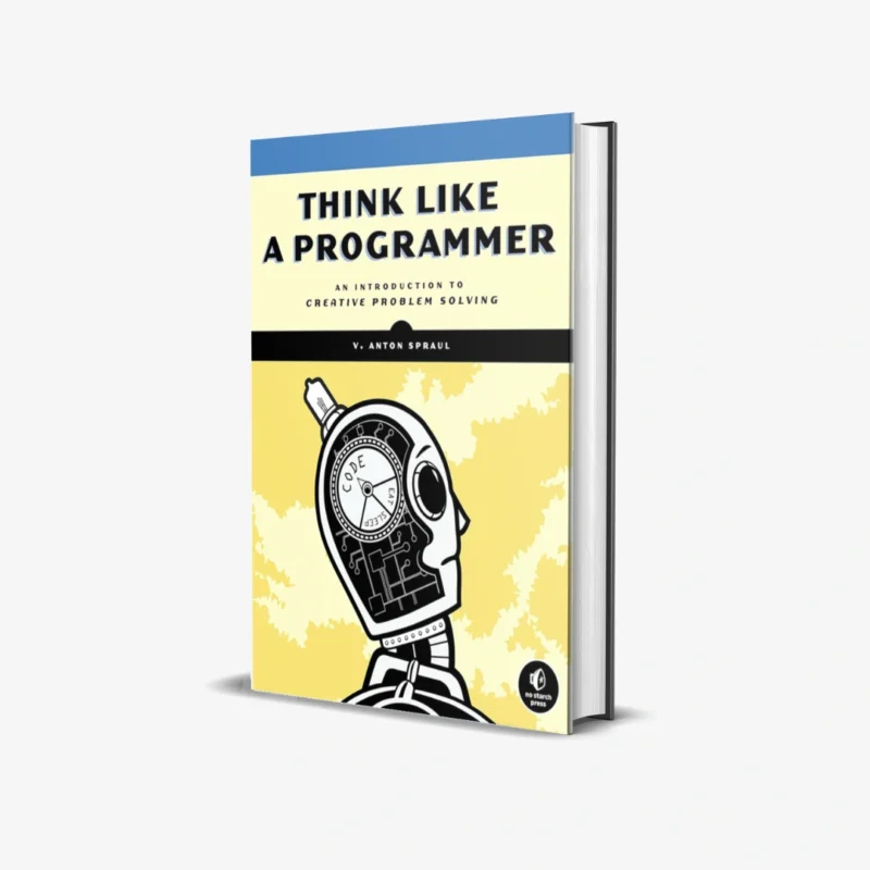 Think Like a Programmer 1 ed