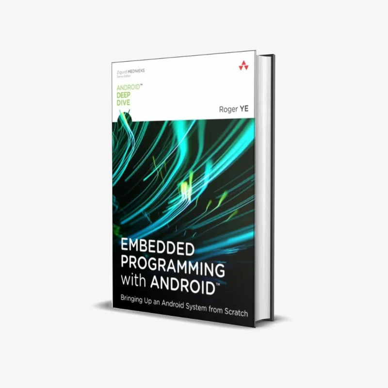 Embedded Programming with Android 1 ed