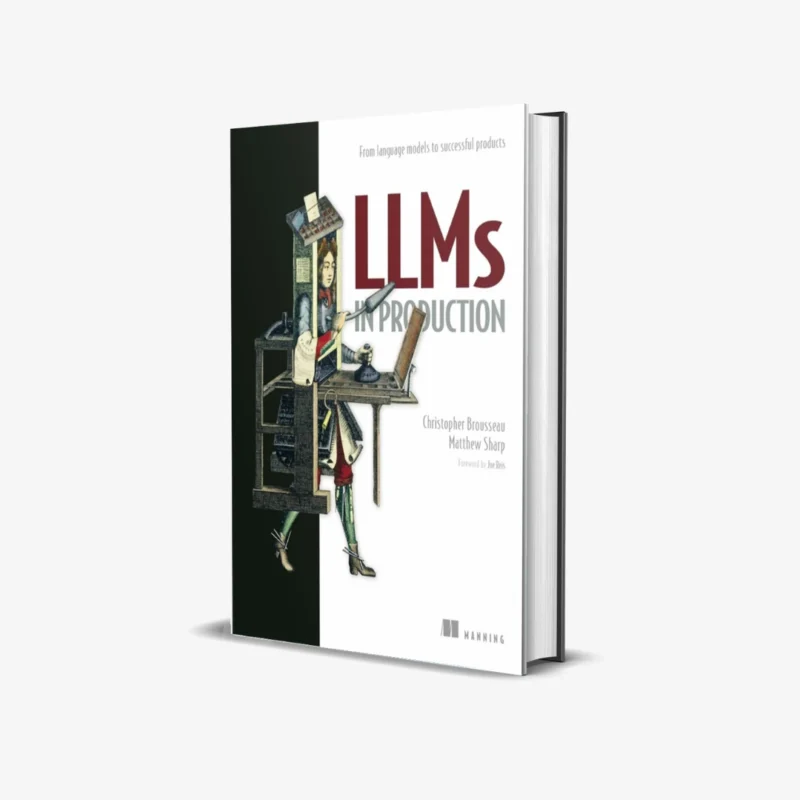 LLMs in Production 1 ed