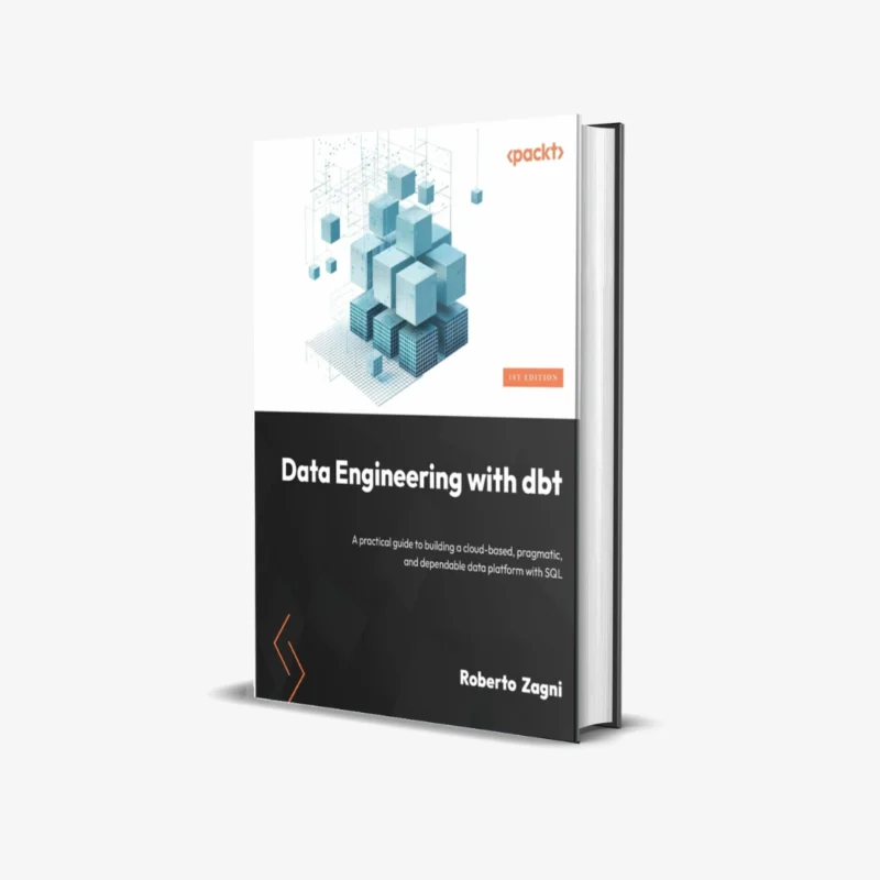Data Engineering with dbt 1 ed