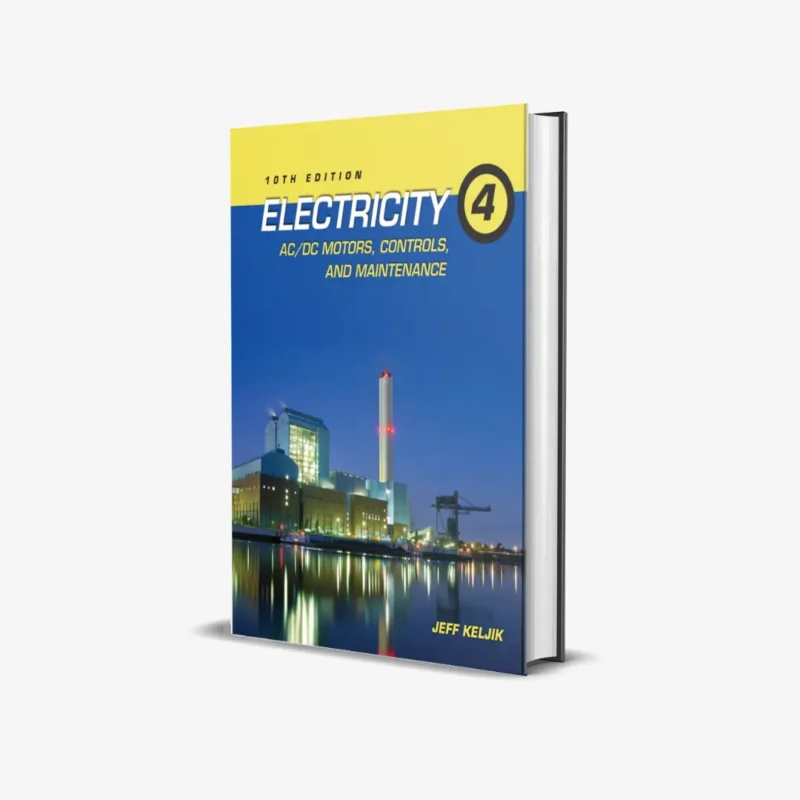 Electricity 4 ACDC Motors Controls and Maintenance 10 ed PDF
