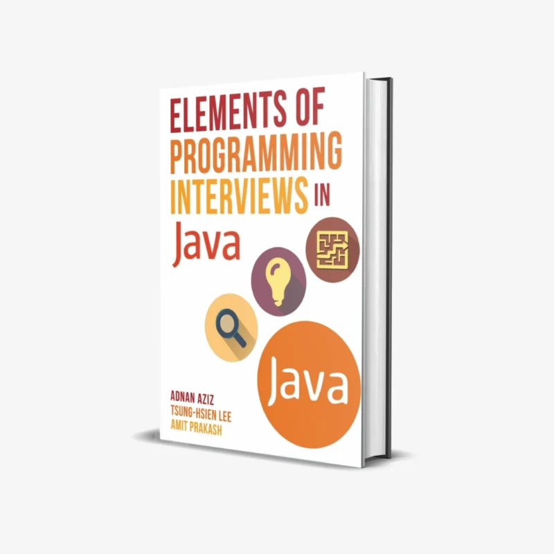 Elements of Programming Interviews in Java (2 ed)