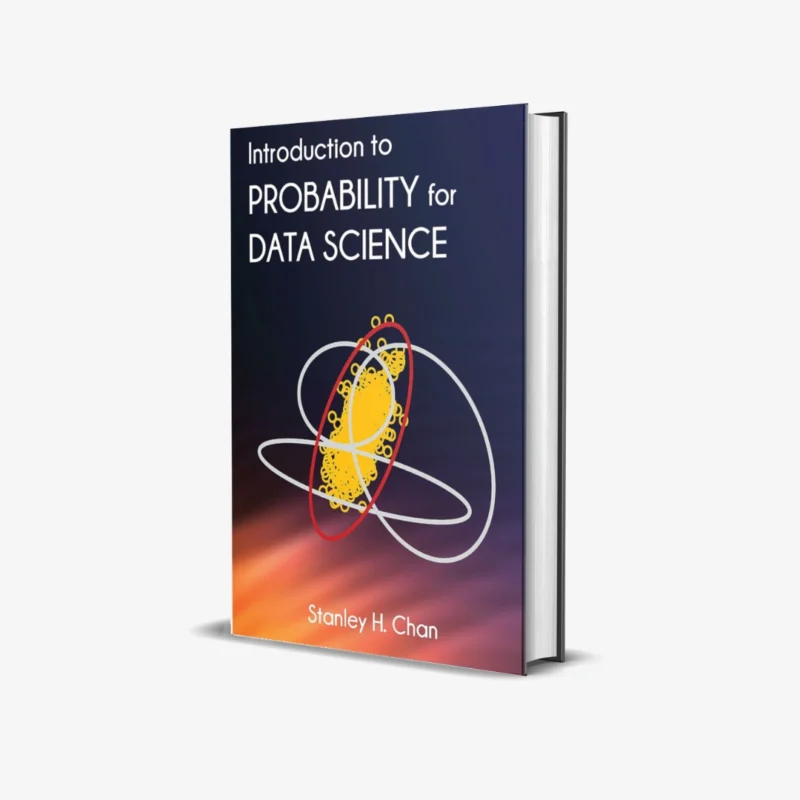 Introduction to Probability for Data Science