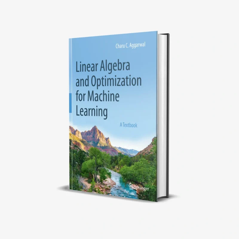 Linear Algebra and Optimization for Machine Learning 1 ed