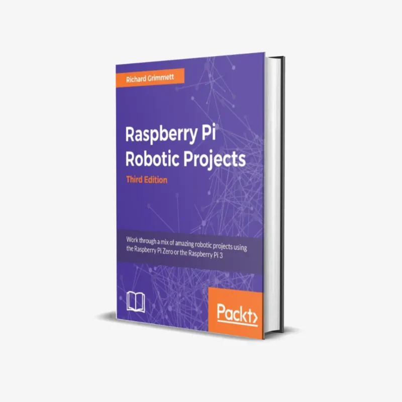 Raspberry-Pi-Robotic-Projects-3-ed-PDF.webp Raspberry Pi Robotic Projects 3 ed PDF