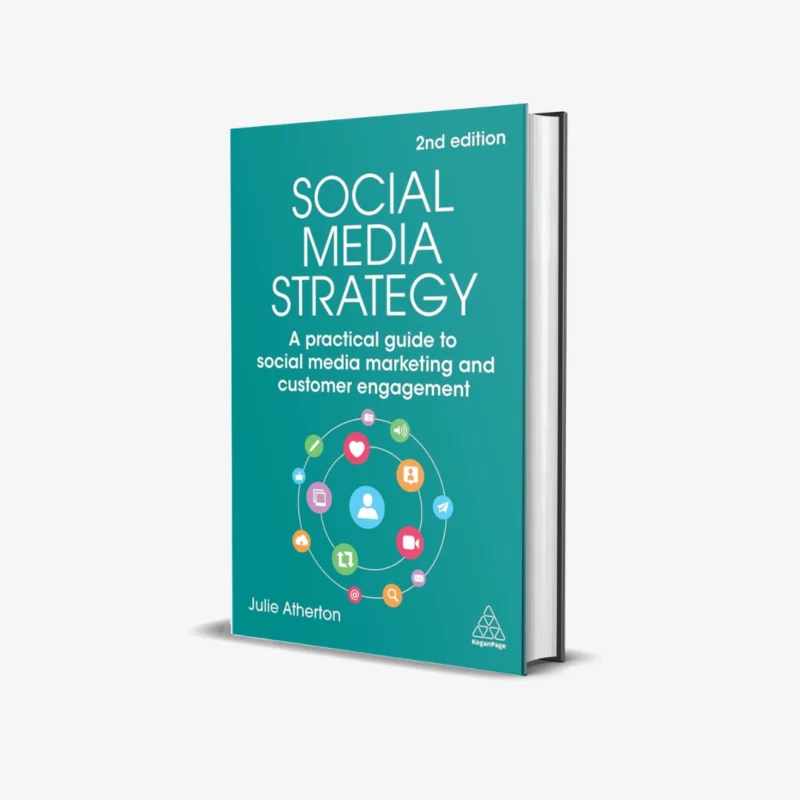 Social-Media-Strategy-A-Practical-Guide-to-Social-Media-Marketing-and-Customer-Engagement-2-ed.webp Social Media Strategy A Practical Guide to Social Media Marketing and Customer Engagement 2 ed